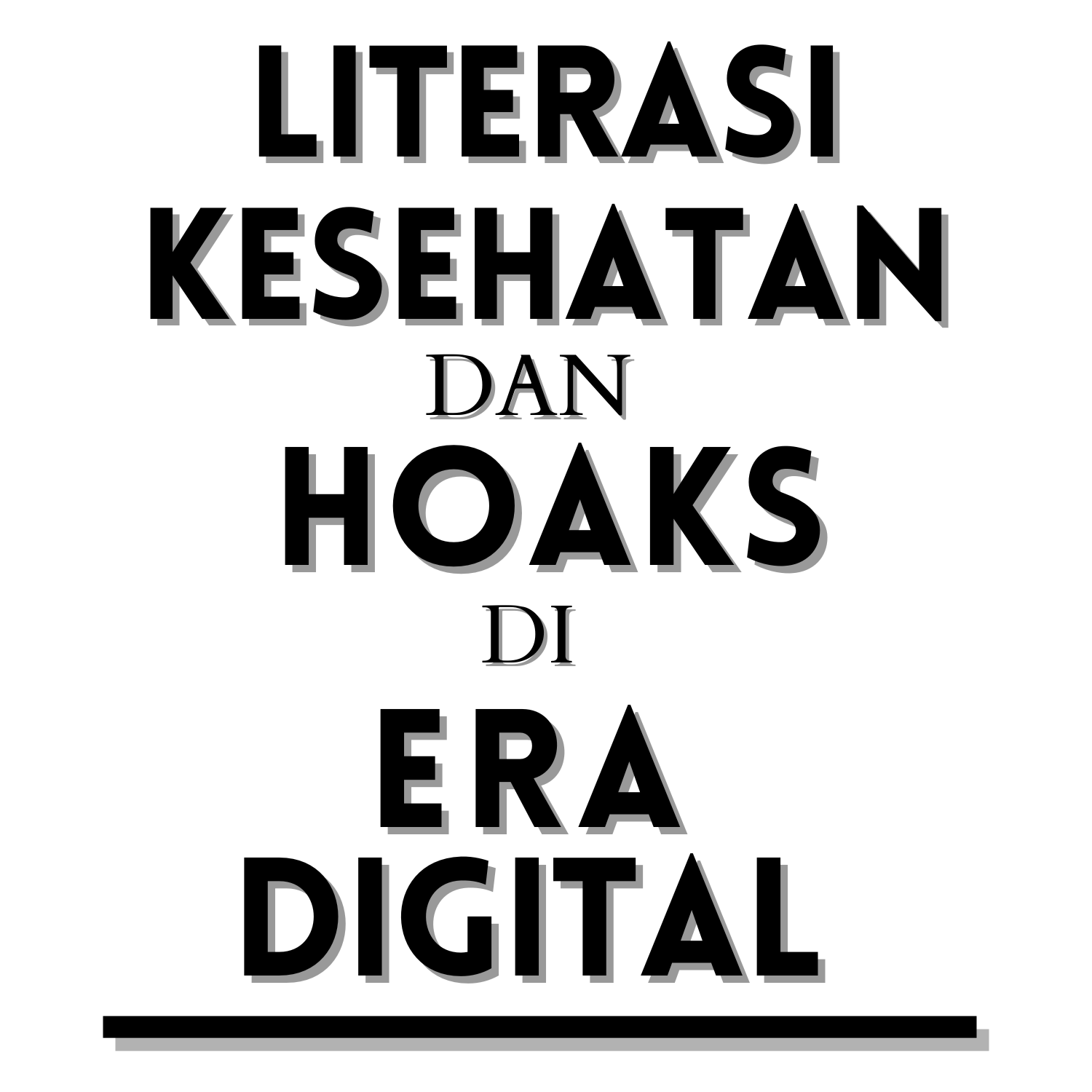 Literasi Kesehatan dan Hoaks di Era Digital